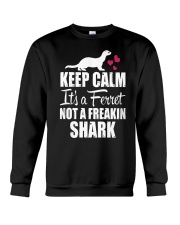 KEEP CALM IT'S A FERRET Crewneck Sweatshirt thumbnail