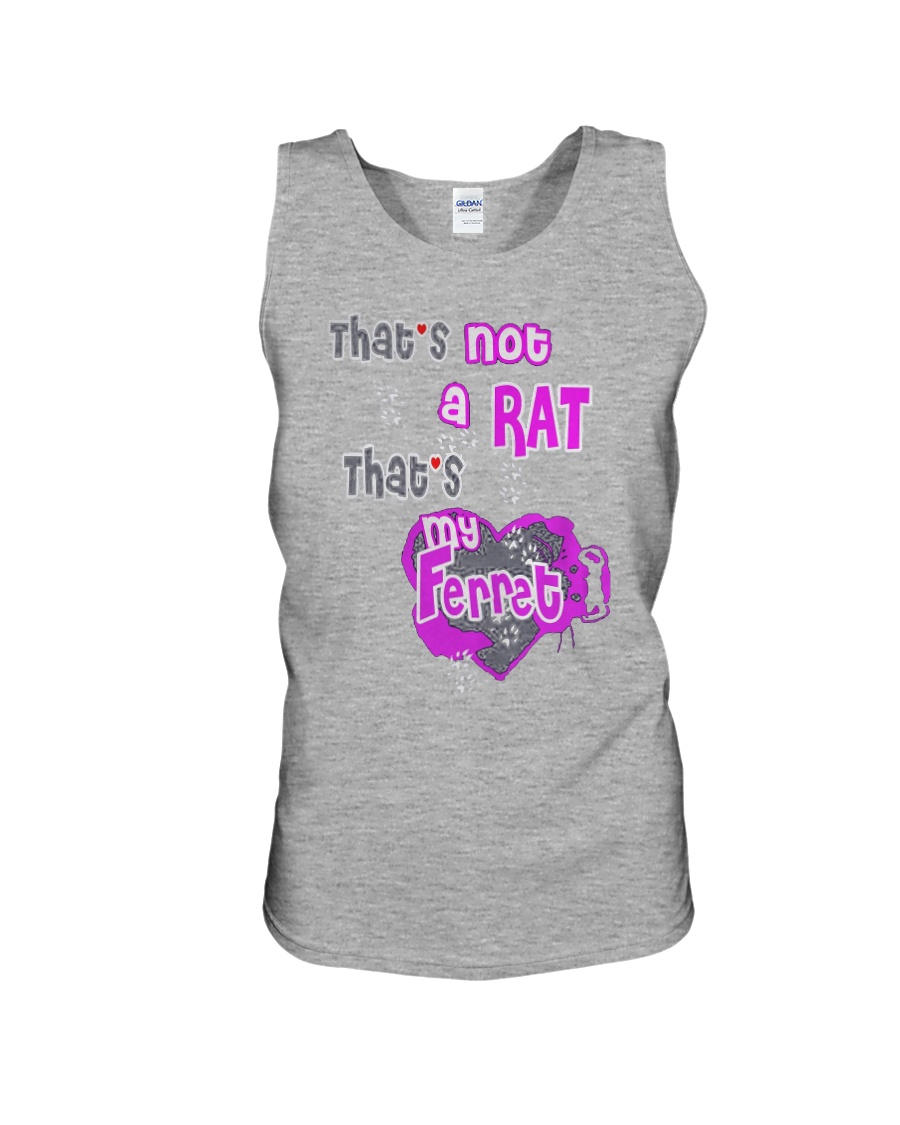 NOT A RAT MY FERRET Unisex Tank