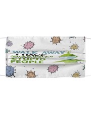 Walk away I have anger issues face mask Cloth face mask front