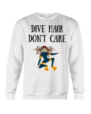 Dive hair don't care Crewneck Sweatshirt thumbnail