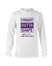 STRAIGHT OUTTA SHAPE Long Sleeve Tee thumbnail