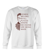 WOMEN BELONG IN ALL PLACES WHERE DECISIONS Crewneck Sweatshirt thumbnail