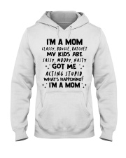ONLY 17 TODAY- I'M A MOM SHIRT Hooded Sweatshirt thumbnail