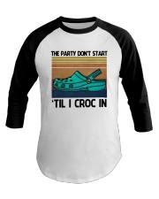 ONLY 16 TODAY- THE PARTY SHIRT Baseball Tee thumbnail