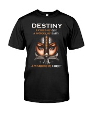 Destiny Child of God Classic T-Shirt front