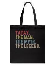 TATAY - the man the myth the Legend Tote Bag tile