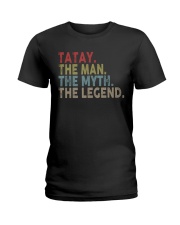 TATAY - the man the myth the Legend Ladies T-Shirt tile