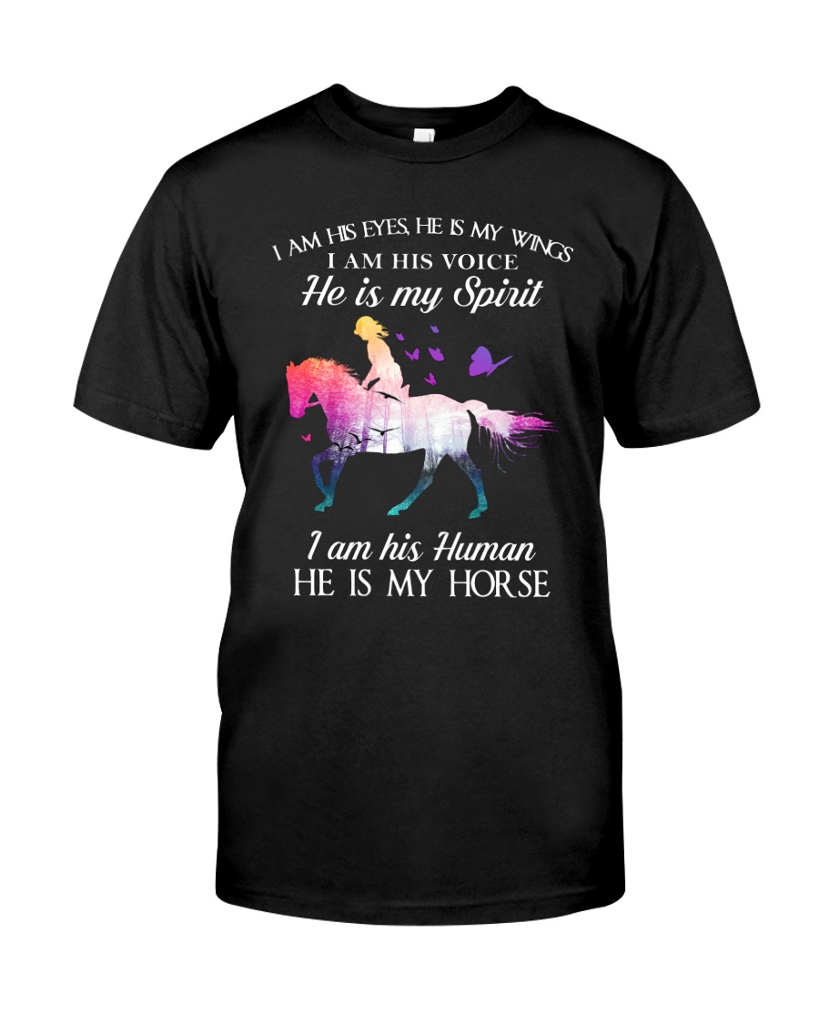 He Is My Horse Classic T-Shirt