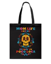 Mom Life 01 Tote Bag thumbnail