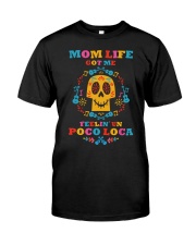 Mom Life 01 Classic T-Shirt thumbnail