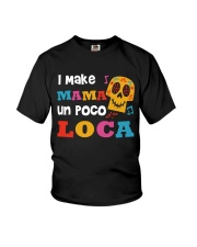 I Make Mama 01 Youth T-Shirt front