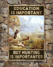 EDUCATION IS IMPORATNT BUT HUNTING IS IMPORTANTER 24x36 Poster aos-poster-portrait-24x36-lifestyle-16