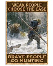 BRAVE PEOPLE GO HUNTING 24x36 Poster front