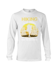 Hiking is the answer Long Sleeve Tee thumbnail