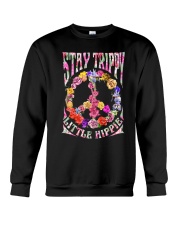 STAY TRIPPY LITTLE HIPPIE Crewneck Sweatshirt thumbnail