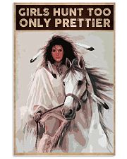 GIRLS HUNT TOO ONLY PRETTIER 24x36 Poster front