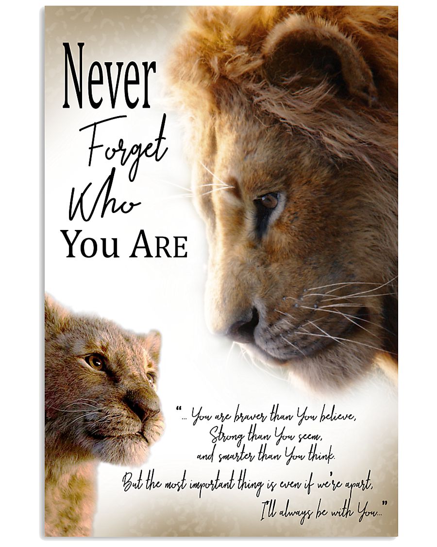 NEVER FORGET WHO YOU ARE 11x17 Poster