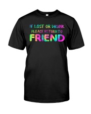 IF LOST OR DRUNK Classic T-Shirt thumbnail