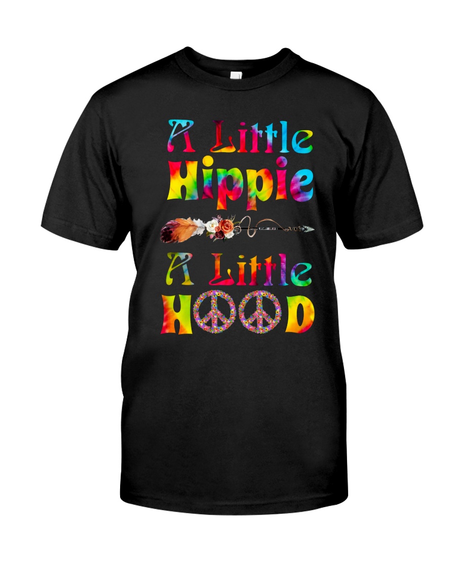 A LITTLE HIPPIE A LITTLE HOOD Classic T-Shirt