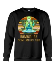 Namast'ay Home And Get High Crewneck Sweatshirt thumbnail