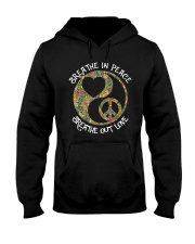 BREATHE In PEACE - BREATHE OUT LOVE Hooded Sweatshirt thumbnail