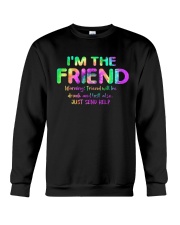 I'm The Friend Crewneck Sweatshirt thumbnail