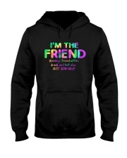 I'm The Friend Hooded Sweatshirt thumbnail