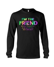 I'm The Friend Long Sleeve Tee thumbnail