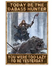 BE THE DABASS HUNTER 24x36 Poster front