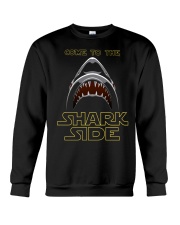 COME TO THE SHARK SIDE Crewneck Sweatshirt tile