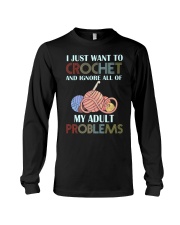 I Just Want To Crochet Long Sleeve Tee thumbnail
