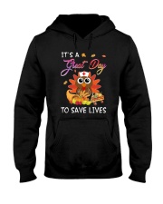 It's A Great Day To Save Lives Hooded Sweatshirt thumbnail