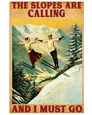 Skiing The Slopes Are Calling 11x17 Poster front