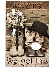 You And Me We Got This 11x17 Poster front
