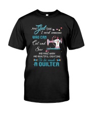 He Made A Quilter Classic T-Shirt thumbnail