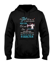 He Made A Quilter Hooded Sweatshirt front