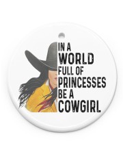 Be A Cowgirl Circle ornament - single (porcelain) front