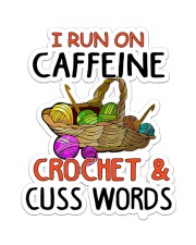 I Run On Caffeine Crochet Sticker - Single (Vertical) front