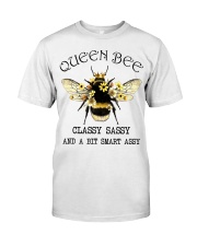 Queen Bee Classy Sassy Classic T-Shirt front