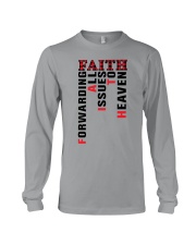 Faith - Forwarding All Issues To Heaven Long Sleeve Tee tile