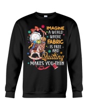 Quilting Makes You Thin Crewneck Sweatshirt tile
