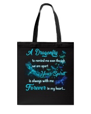 A Dragonfly To Remind Me Tote Bag front