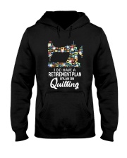 I Plan On Quilting Hooded Sweatshirt thumbnail