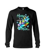 Home Is Where Mom Is Long Sleeve Tee thumbnail