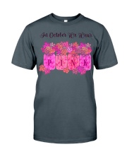In October We Wear Pink - Breast Cancer Classic T-Shirt tile