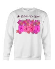 In October We Wear Pink - Breast Cancer Crewneck Sweatshirt tile