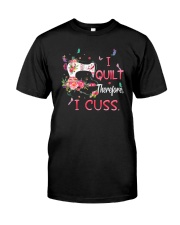 I Quilt Classic T-Shirt front