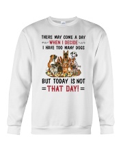 I Have Too Many Dogs Crewneck Sweatshirt thumbnail