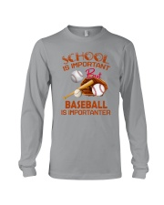 Baseball Is Importanter Long Sleeve Tee thumbnail