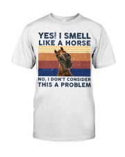 I Smell Like A Horse Classic T-Shirt front